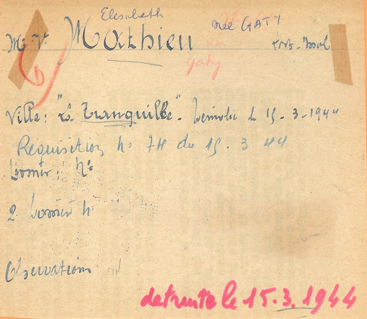 Billet de réquisition et de destruction de la Villa La Tranquille, 15 mars 1944 © 3S5 – Fonds Barthélémy Rotger – Archives municipales de Sanary-sur-Mer